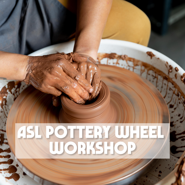 ASL / Deaf / HH : Book a Pottery Wheel Throwing Workshop